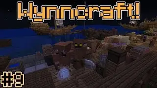 Wynncraft #9: MT WYNN & CODY'S ADDICTION!