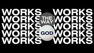 Series: The Way God Works  Title: God Loves To Use Unorthodox Methods