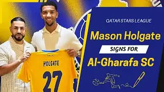 Mason Holgate signs a two-year deal at Al Gharafa SC in the Qatar Stars League