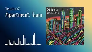 Solena - Apartment hum (Track #07 from album 