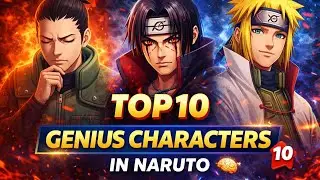 Naruto Top 10 Genius Characters 🧠🔥 | IQ & Battle Strategy