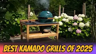 Kamado Grill Buyer&rsquo;s Guide &ndash; Best Picks for Smoking, Grilling & Searing