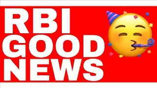 RBI GOOD NEWS
