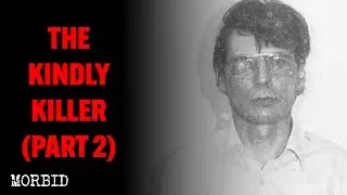 Episode 755: Dennis Nilsen - The Kindly Killer (Part 2)
