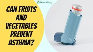Can Nutrition Impact Asthma?