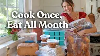 Cook Once, Eat for a Month! Real Food Freezer Meals