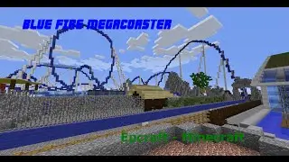 Blue fire megacoaster  - EpCraft  Minecraft