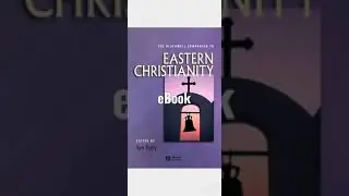 The Blackwell Companion to Eastern Christianity 2007 @+6287.728.733.575  Ken Perry, Blackwell.