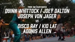 Quinn Whittock, Joey Dalton, Joseph Von J&auml;ger vs Disco Ray, Kid Lat, Adonis Allen