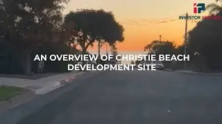 An Overview Of Christies Beach Development Site