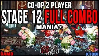 SOR4 - STAGE 12 - FULL COMBO - CO OP - MANIA+ - MAX & FLOYD - GAM3 & XTOBI