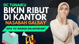 DC Tunaiku Bikin Ribut Di Kantor Nasabah Galbay Pinjol, Bagaimana Solusinya? Resiko Galbay Tunaiku!