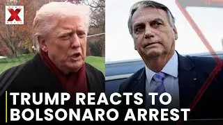 Trump Reacts Minimally to Bolsonaro Arrest Amid Political Tension in Brazil | NewsX World
