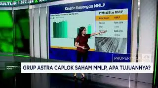 Grup Astra Caplok Saham MMLP, Ini Tujuannya!