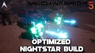 OPTIMIZED Nightstar Build - Mechwarrior 5 Mercenaries