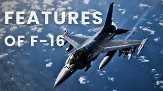 F-16 Features