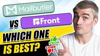 Mailbutler vs Front: Which Is Simpler for Team Emails?