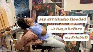 My Art Studio FLOODED&hellip; 2 Days Before My Exhibit! 😱