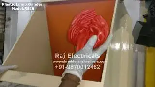 Plastic Lump Grinder RE16 - from Raj Electricals - For details Call/ WhatsApp - +91-9870012462
