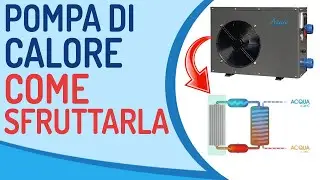 Come scegliere e sfruttare al meglio una pompa di calore per piscina
