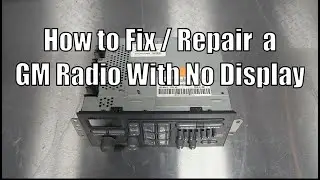 How to Fix / Repair a GM Radio with a Burned Out Display Bulb - $0 DIY