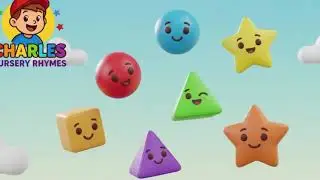 Shape Song Learn Shapes Easily for Kids Charles Nursery Rhymes