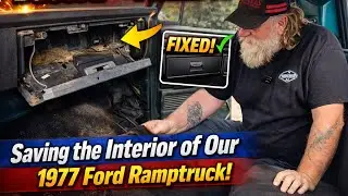 Починили сломанный бардачок?! Спасаем салон нашего пикапа Ford Ramptruck 1977 года выпуска!