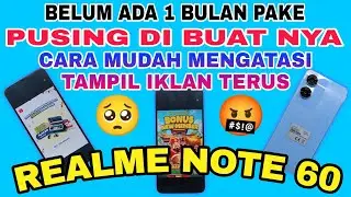 IKLAN REALME NOTE 60 || CARA MENGATASI IKLAN BANDEL REALME NOTE 60 || FIX DISABLE ADS REALME NOTE 60