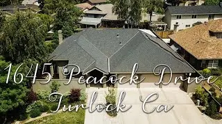 1645 Peacock Dr - Turlock California