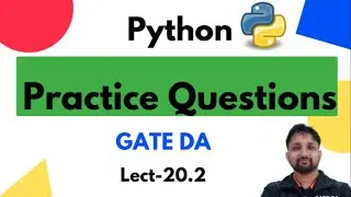GATE DA practice questions | Set | Lecture 20.2 | Python Complete Course | GATE DA | Puneet Kansal