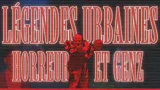 3 LÉGENDES URBAINES qui ont MARQUÉ la GEN Z