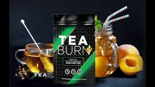 Tea Burn Supplement Revew ✨  Does Tea Burn Fat it Work 🌿