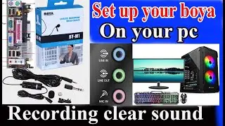 boya microphone setup in pc windows 11 .আপনার মাইক্রোফোন সেটিং করে নিন