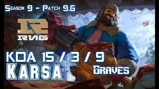 RNG Karsa GRAVES vs KINDRED Jungle - Patch 9.6 KR Ranked