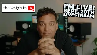 9/20/25 Live Stream