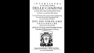 Frescobaldi:   Canzona Seconda a due canti e due bassi   -   Kees Boeke; Tripla Concordia