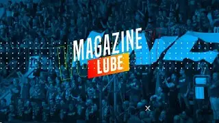 Lube Volley Magazine - Puntata 21 Stagione 2021/22 - Stefano Donati
