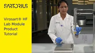 Virosart&reg;️ HF Lab Module Product Tutorial - Learn with Sartorius