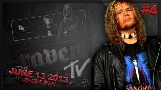 The Raven Effect Podcast # 4 - June 13, 2013