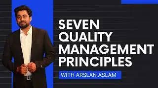 7 Quality Management Principles | TQM Explained in Urdu/Hindi