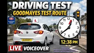 Goodmayes Driving Test Route 🚗 | Real Test at 12:38PM | Full 35-Min Commentary