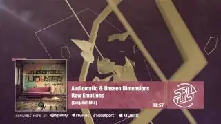 Official - Audiomatic & Unseen Dimensions - Raw Emotions