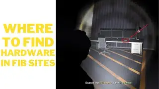 GTA V Online - Where to find Hardware in FIB Sites (Agent ULP)