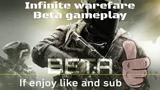 Infinite Warefare Beta Gameplay #betagameplay #callofduty #infintewarfare