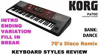KORG PA700 STYLE - DANCE - 70's Disco Remix