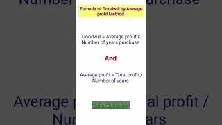 Formula of Goodwill By Average profit method