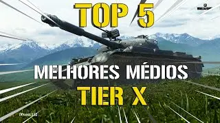 TOP 5 MELHORES M&Eacute;DIOS: TIER 10 - World Of Tanks Console