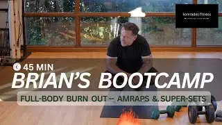 🔥 Killer 45 Min Dumbbell Bootcamp Workout 💪 Total Body AMRAPs, Supersets & Burnouts w/ Coach Brian!!