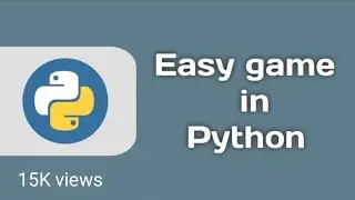 Easy game in Python in less than 2 minutes.