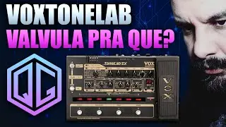 Vox Tonelab EX - Mal compreendida? Vale e Pena ainda hj?